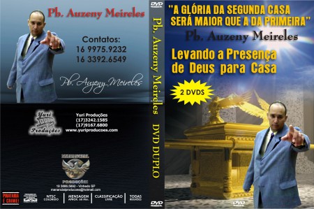 DVD Duplo ''Levando a Presença de Deus para Casa'' e ''A Glória da Segunda casa sera Maior que a da Primeira''